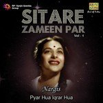 Sitare Zameen Par - Nargis "Pyar Hua Iqrar Hua" Vol. - 1 - Sitara Song Download